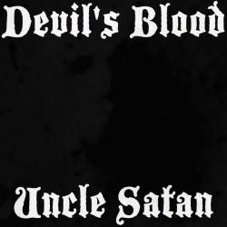 Devil's Blood : Uncle Satan